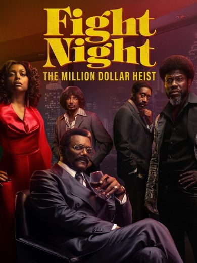 مسلسل Fight Night The Million Dollar Heist مترجم كامل الحلقة 6 مترجمة